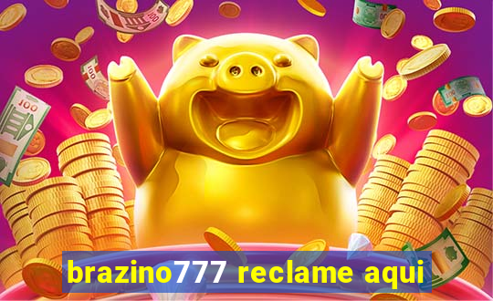 brazino777 reclame aqui